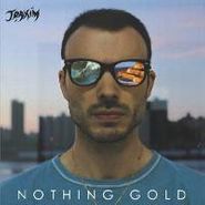 Joakim, Nothing Gold (CD)