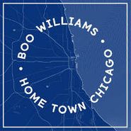 Boo Williams, Home Town Chicago (CD)