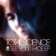 Total Science, See Your Face EP (LP)