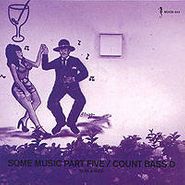 Count Bass D, Vol. 5-Some Music (CD)