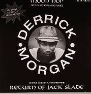 Derrick Morgan, Moon Hop / Return Of Jack Slade (7")