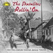 The Skatalites, Rollin' On (LP)