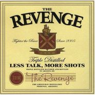 Revenge, Less Talk, More Shots (CD)
