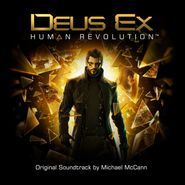 Michael McCann, Deus Ex: Human Revolution [Video Game Souindtrack] (CD)