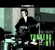 Chip Taylor, Yonkers NY (CD)