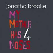 Jonatha Brooke, My Mother Has Four Noses (CD)