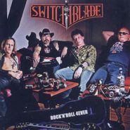 Switchblade, Rock N' Roll 4 Ever (CD)
