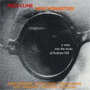 Nels Cline, New Monastery (CD)