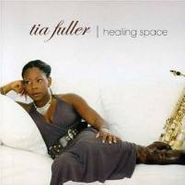 Tia Fuller, Healing Space (CD)