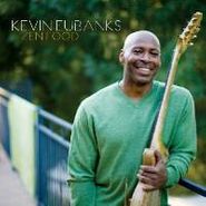 Kevin Eubanks, Zen Food (CD)