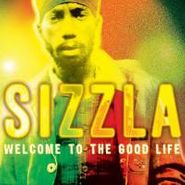 Sizzla, Welcome To The Good Life (CD)