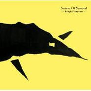 System Of Survival, Rough Everytime (12")