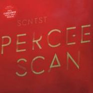 SCNTST, Percee Scan (12")