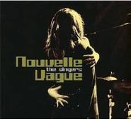 Nouvelle Vague, Singers (CD)