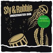 Sly & Robbie, Underwater Dub (LP)