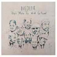 Medline, People Make The World Go Round (CD)
