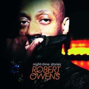 Robert Owens, Night-time Stories (CD)