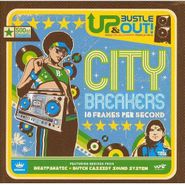 Up, Bustle & Out, City Breakers: 18 Frames Per Second