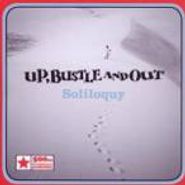 Up Bustle & Out, Soliloquy (CD)
