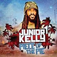 Junior Kelly, Piece Of The Pie (CD)