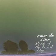 Amor de Días, Street Of The Love Of Days (LP)