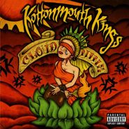 Kottonmouth Kings, Cloud Nine (CD)