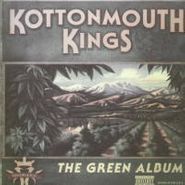 Kottonmouth Kings, Green Album (LP)