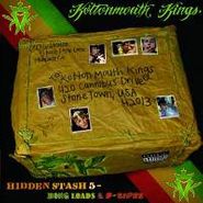 Kottonmouth Kings, Hidden Stash 5-Bong Loads & B- (CD)
