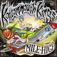 Kottonmouth Kings, Mile High (CD)