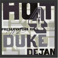Preservation Hall Jazz Band, Preservation Hall Hot 4 With Duke Dejan