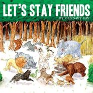Les Savy Fav, Let's Stay Friends (CD)