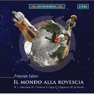 Antonio Salieri, Salieri: Ii Mondo Alla Rovescia Dramma (CD)