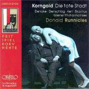 Erich Wolfgang Korngold, Korngold :Die Tote Stadt (CD)