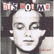 , It's Not Me (CD)