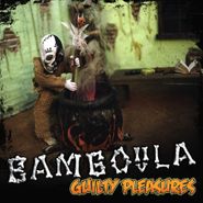 Bamboula, Guilty Pleasures (CD)