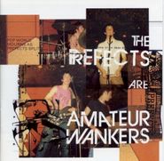 Prefects , Amateur Wankers (CD)