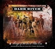 Various Artists, Dark River - Songs of the Civil War Era: Interpretations by Austin's Finest Musicians (CD)