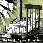 Michael Dean Damron, Perfect Day For A Funeral (CD)