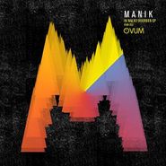 MANIK, In Walks Bourbon EP (12")