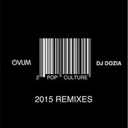 DJ Dozia, Pop Culture Remixes Pt. 2 (12")