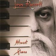 Leon Russell, Almost Piano