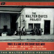Various Artists, The Walter Davis Project: Tribute To A Giant Of 20th Century Blues Music (CD)