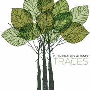 Peter Bradley Adams, Traces (CD)