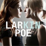 Larkin Poe, Kin (LP)