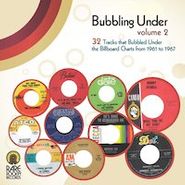 Various Artists, Bubbling Under, Vol. 2: 32 Tracks That Bubbled Under the Billboard Charts from 1961-1967 (CD)