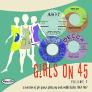 Various Artists, Girls On 45 Volume 2: 26 Girl Groups, Girlie Pop and Soulful Ladies 1963-1967 (CD)