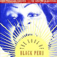 Various Artists, Afro-Peruvian Classics: The Soul Of Black Peru (LP)
