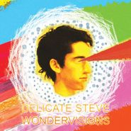 Delicate Steve, Wondervisions (CD)