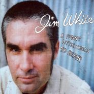 Jim White, Funny Little Cross To Bear (CD)