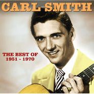 Carl Smith, The Best Of 1951 -1970 (CD)